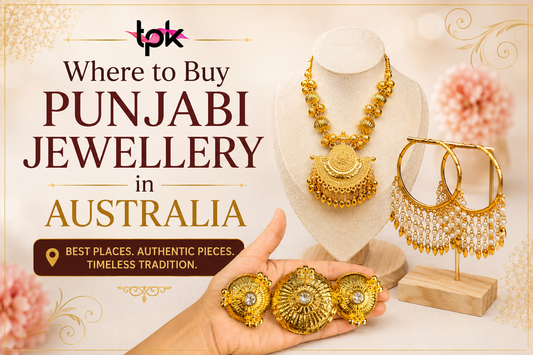 Buy Punjabi Jewellery in Australia