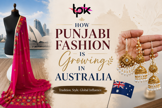 Punjabi Fashion Is Growing in Australia