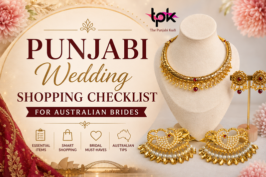 Punjabi Wedding Shopping Checklist for Australian Brides